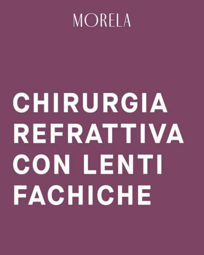 Chirurgia refrattiva con lenti fachiche